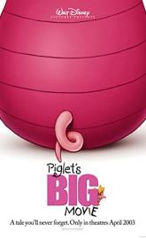 Piglet's Big Movie poster