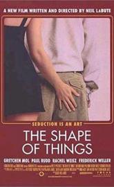 The Shape of Things poster