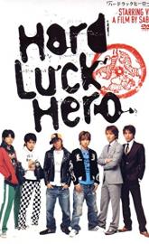 Hard Luck Hero poster