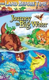 The Land Before Time IX: Journey to Big Water poster