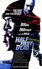 Half Past Dead poster