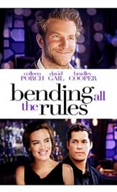 Bending All the Rules poster