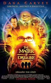 The Master of Disguise poster