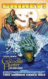 The Crocodile Hunter: Collision Course poster