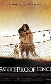 Rabbit-Proof Fence poster