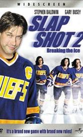 Slap Shot 2: Breaking the Ice poster