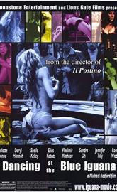 Dancing at the Blue Iguana poster