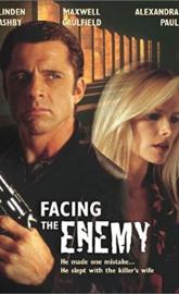 Facing the Enemy poster