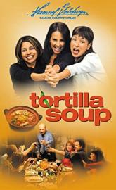 Tortilla Soup poster