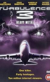 Turbulence 3: Heavy Metal poster