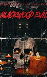 Blackwood Evil poster