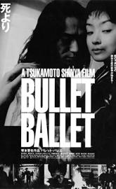 Bullet Ballet poster