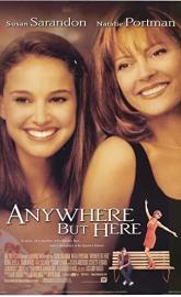 Anywhere But Here poster