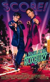 A Night at the Roxbury poster