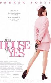 The House of Yes poster