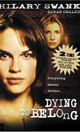 Dying to Belong poster