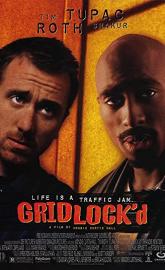 Gridlock'd poster