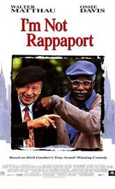 I'm Not Rappaport poster