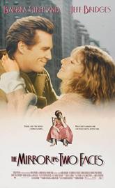 The Mirror Has Two Faces poster