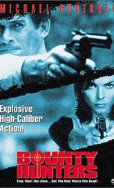 Bounty Hunters poster