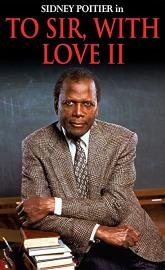 To Sir, with Love II poster