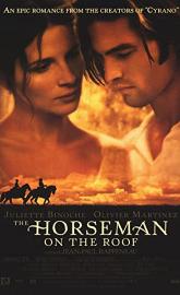 The Horseman on the Roof poster