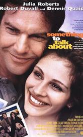Something to Talk About poster