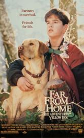 Far from Home: The Adventures of Yellow Dog poster