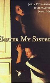 Sister My Sister poster