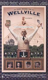 The Road to Wellville poster