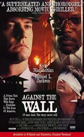 Against the Wall poster