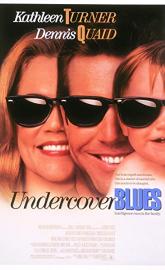 Undercover Blues poster