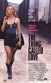 The Thing Called Love poster