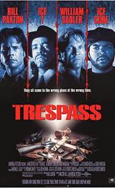 Trespass poster