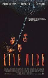 Live Wire poster