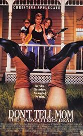 Don't Tell Mom the Babysitter's Dead poster