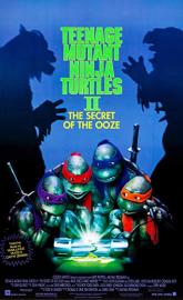 Teenage Mutant Ninja Turtles II: The Secret of the Ooze poster