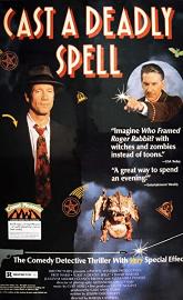 Cast a Deadly Spell poster