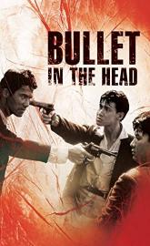 Bullet in the Head poster