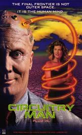 Circuitry Man poster