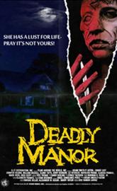 Deadly Manor poster