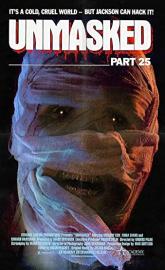 Unmasked Part 25 poster
