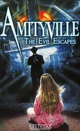 Amityville Horror: The Evil Escapes poster