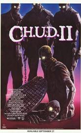 C.H.U.D. II: Bud the Chud poster