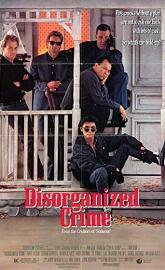 Disorganized Crime poster