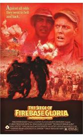 The Siege of Firebase Gloria poster