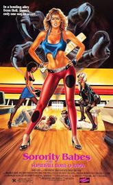 Sorority Babes in the Slimeball Bowl-O-Rama poster