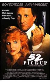 52 Pick-Up poster