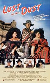 Lust in the Dust poster