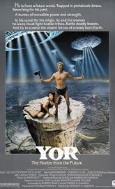 Yor, the Hunter from the Future poster